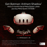 512GB – Get Batman: Arkham Shadow and a 3-Month Trial of Meta Horizon+ Included – All-In-One Headset